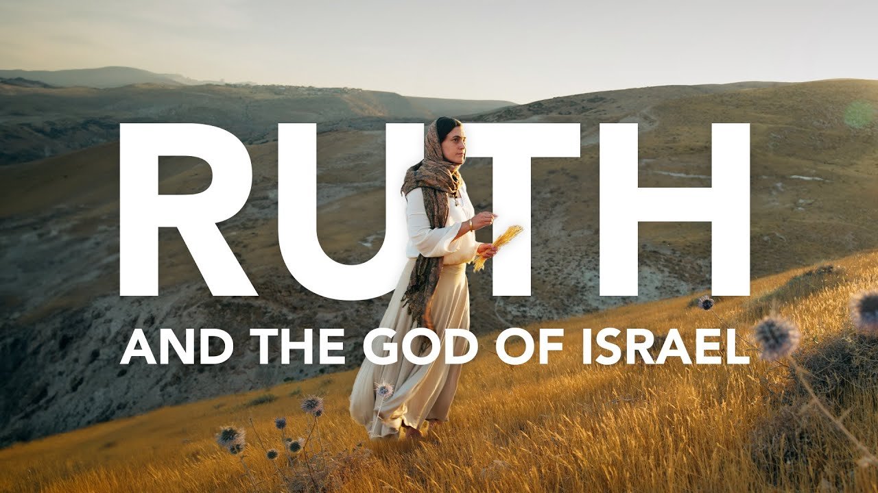 Ruth and the God of Israel