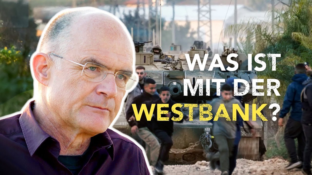 Was ist mit der Westbank?